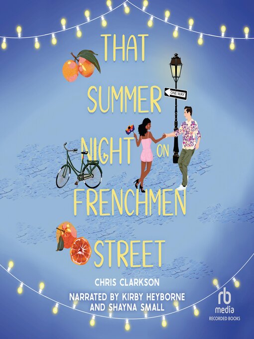 Title details for That Summer Night on Frenchmen Street by Chris Clarkson - Available